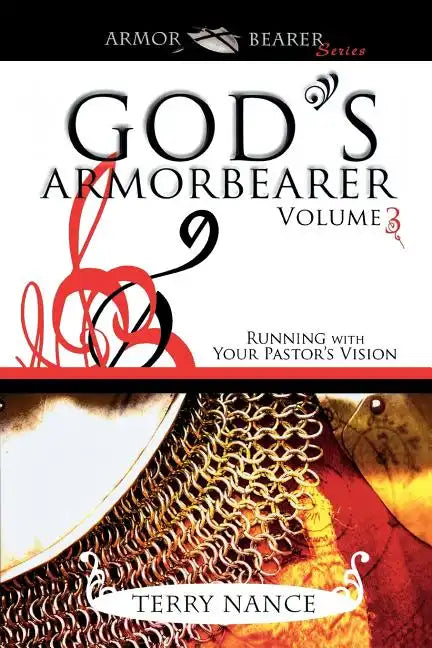 God's Armorbearer: Running with Your Pastor's Vision - Paperback