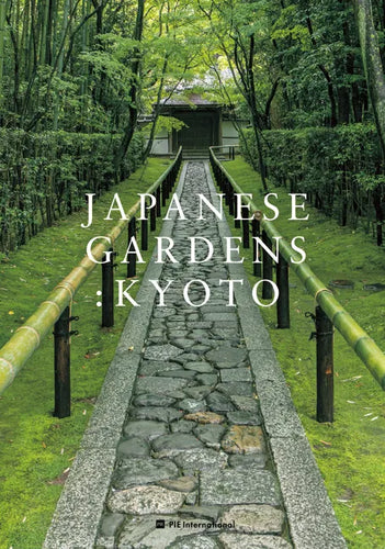 Japanese Gardens: Kyoto - Paperback