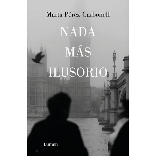 NADA Más Ilusorio / Nothing Is More Illusive - Paperback