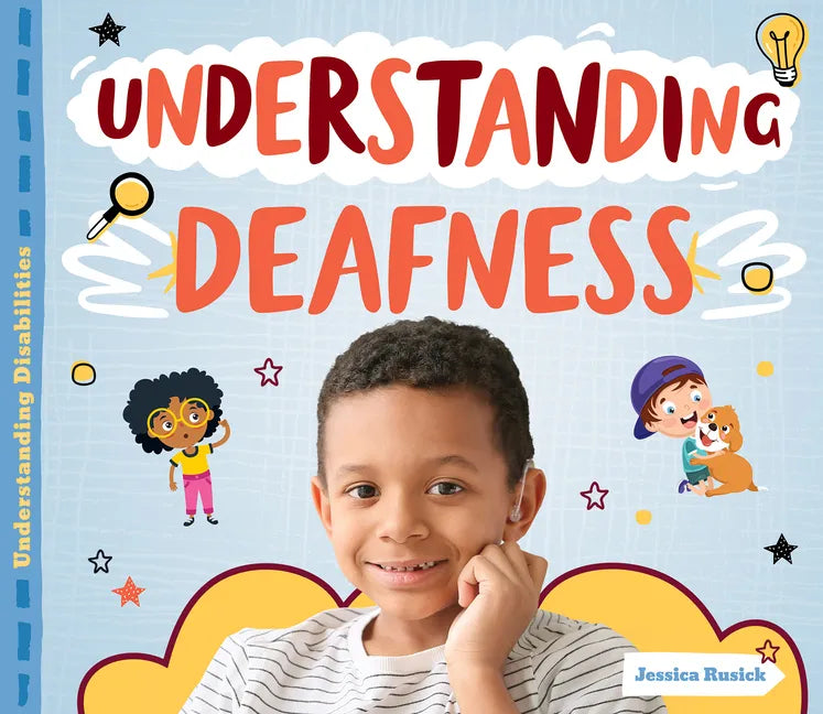 Understanding Deafness - Library Binding