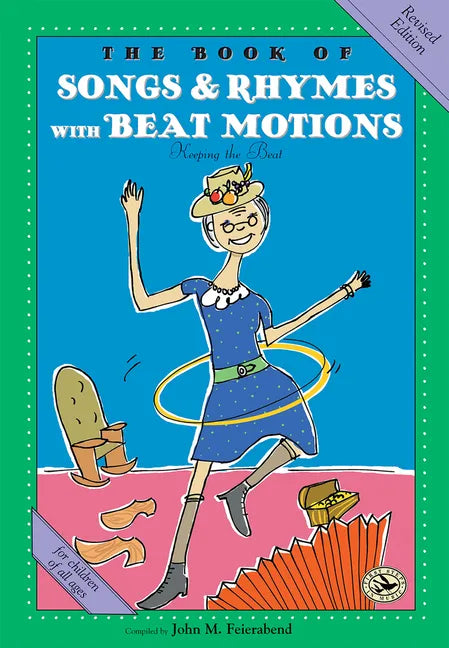 The Book of Songs & Rhymes with Beat Motions: Revised Edition - Paperback