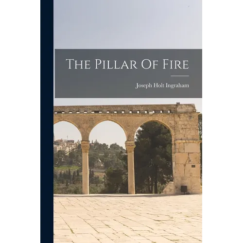 The Pillar Of Fire - Paperback
