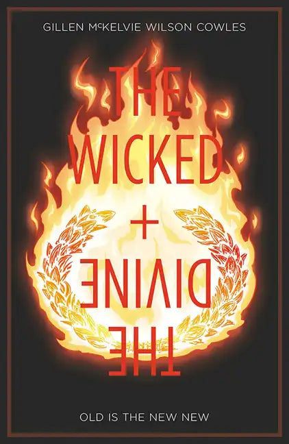 Wicked + the Divine Volume 8: Old Is the New New - Paperback