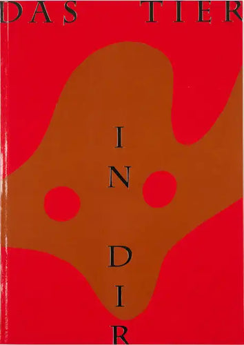 The Animal Within: Creatures in (and Outside): The Mumok Collection Vienna - Paperback