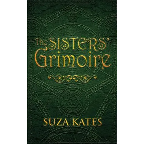 The Sisters' Grimoire - Paperback