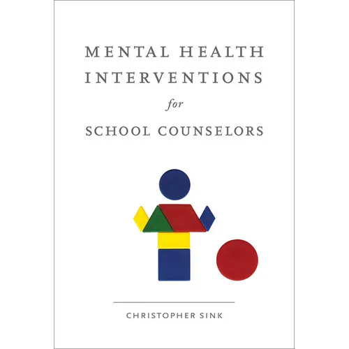 Mental Health Interventions for School Counselors - Paperback