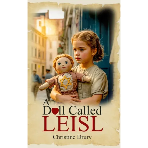 A Doll Called LEISL - Hardcover