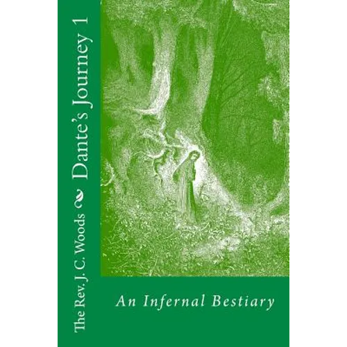 Dante's Journey 1: An Infernal Bestiary - Paperback