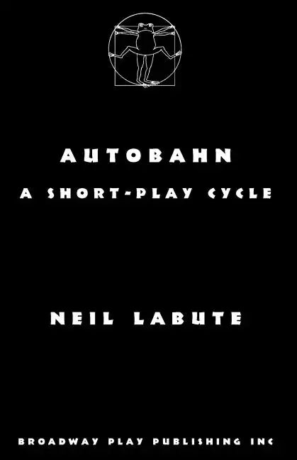 Autobahn: a short-play cycle - Paperback