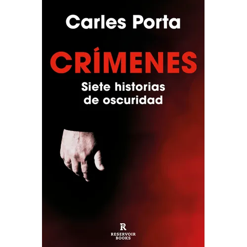 Crímenes. Siete Historias de Oscuridad / Crimes. Seven Tales of Darkness - Paperback