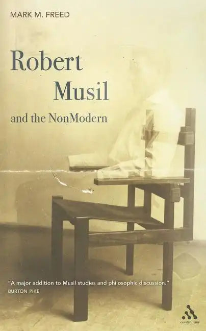 Robert Musil and the NonModern - Paperback