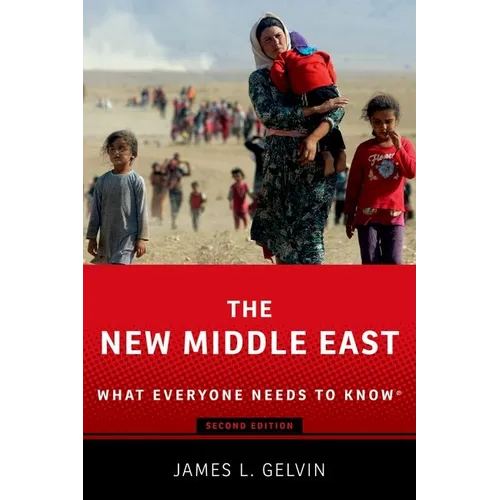 The New Middle East: What Everyone Needs to Know(r) - Paperback