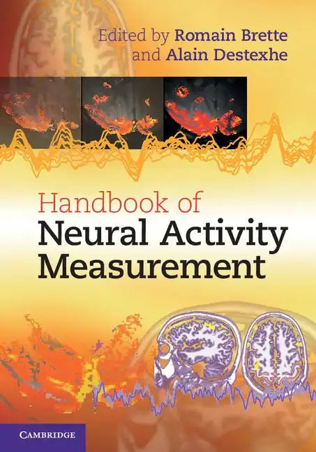Handbook of Neural Activity Measurement - Hardcover