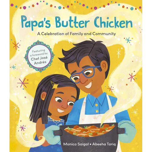 Papa's Butter Chicken: A Celebration of Family and Community - Hardcover