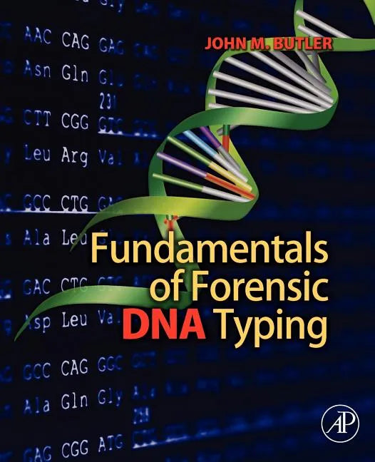 Fundamentals of Forensic DNA Typing - Paperback
