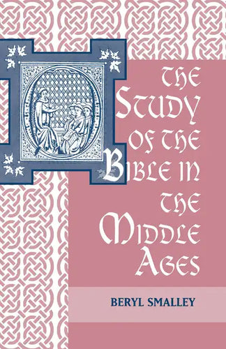 The Study of the Bible in the Middle Ages - Paperback