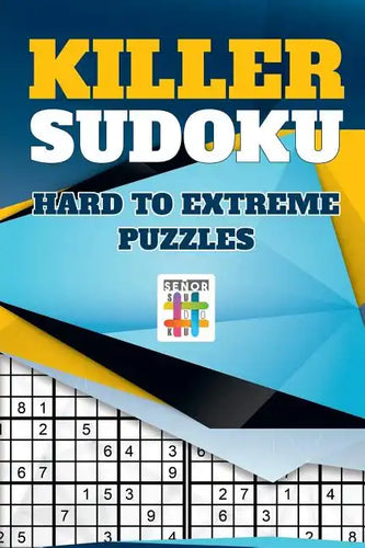 Killer Sudoku Hard to Extreme Puzzles - Paperback