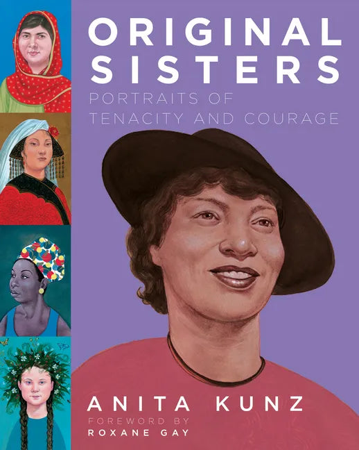 Original Sisters: Portraits of Tenacity and Courage - Hardcover