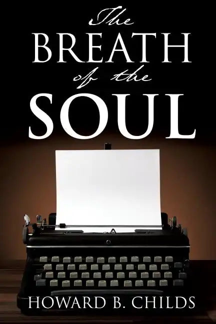 The Breath of The Soul - Paperback