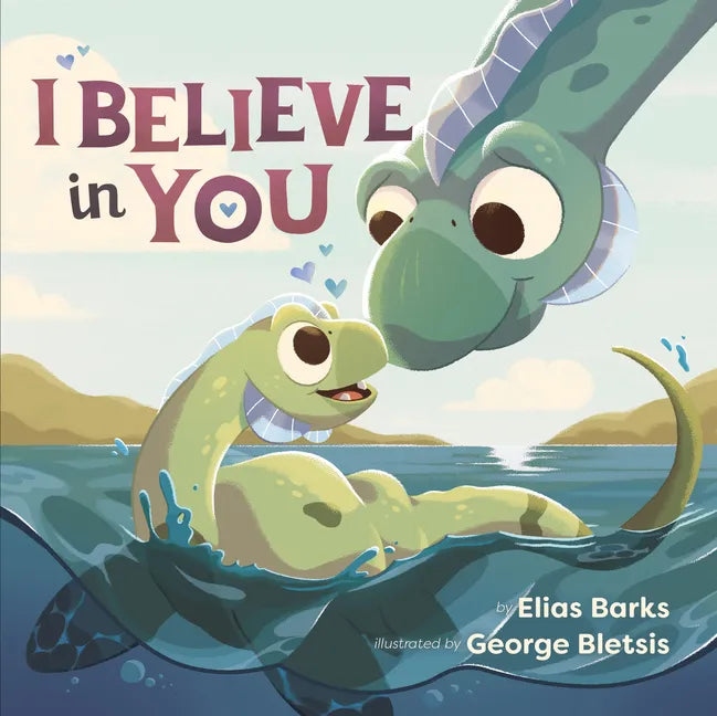 I Believe in You - Board Book