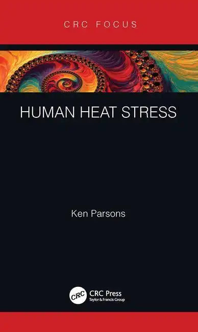 Human Heat Stress - Hardcover