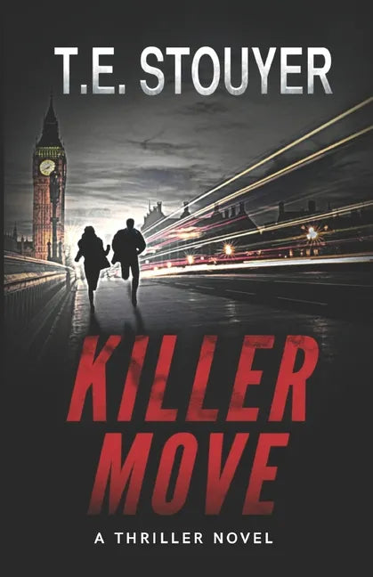Killer Move: (Action Thriller Novel, Eritis Series Book 2) - Paperback
