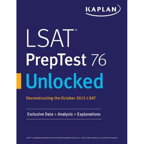 LSAT PrepTest 76 Unlocked: Exclusive Data, Analysis & Explanations for the October 2015 LSAT - Paperback