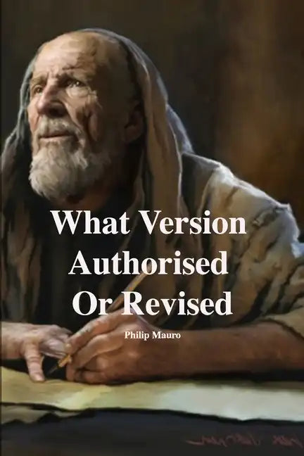 What Version Authorised Or Revised - Paperback