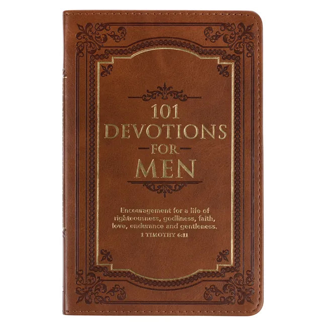 101 Devotions for Men, Encouragement for a Life of Faith, Brown Faux Leather Flexcover - Leather