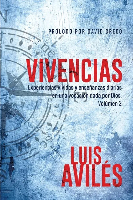 Vivencias: Volumen 2 - Paperback