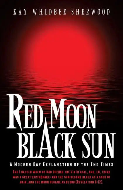 Red Moon, Black Sun - Paperback