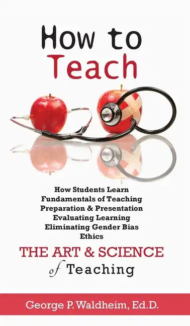 How to Teach - Hardcover