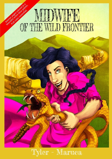 Midwife Of The Wild Frontier- Color Edition - Paperback