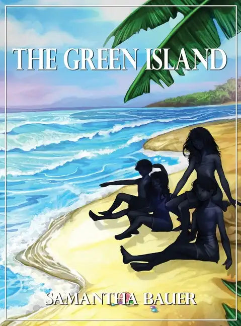 The Green Island - Hardcover