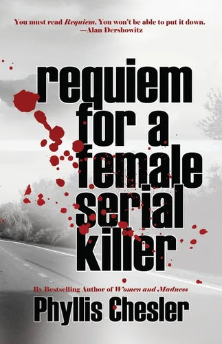 Requiem for a Female Serial Killer - Paperback