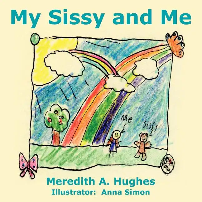 My Sissy and Me - Paperback