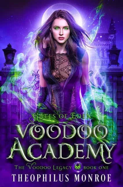 Voodoo Academy: A Dark Magic Academy Fantasy - Paperback