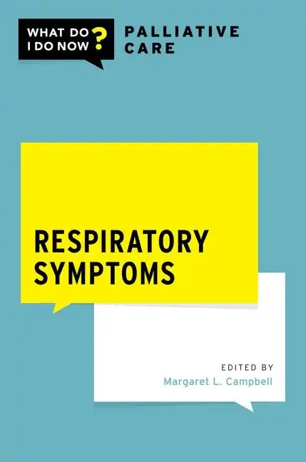 Respiratory Symptoms - Paperback