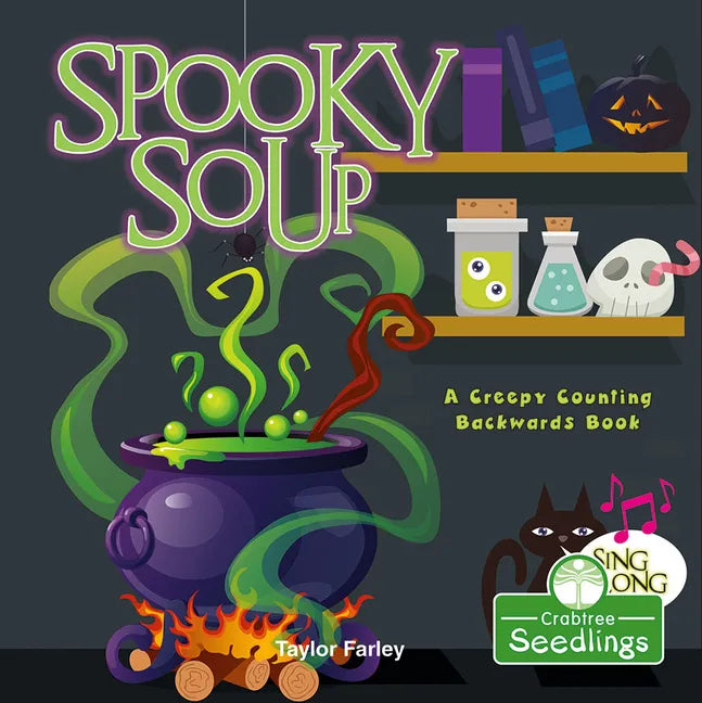 Spooky Soup: A Creepy Counting Backwards Book - Paperback