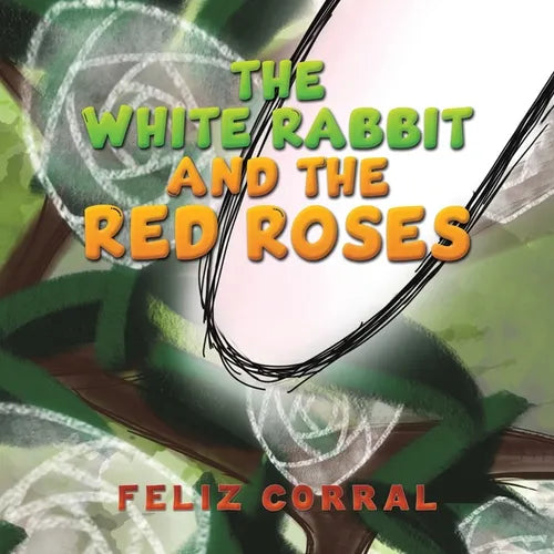 The White Rabbit and the Red Roses - Paperback