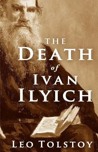 The Death of Ivan Ilyich - Paperback