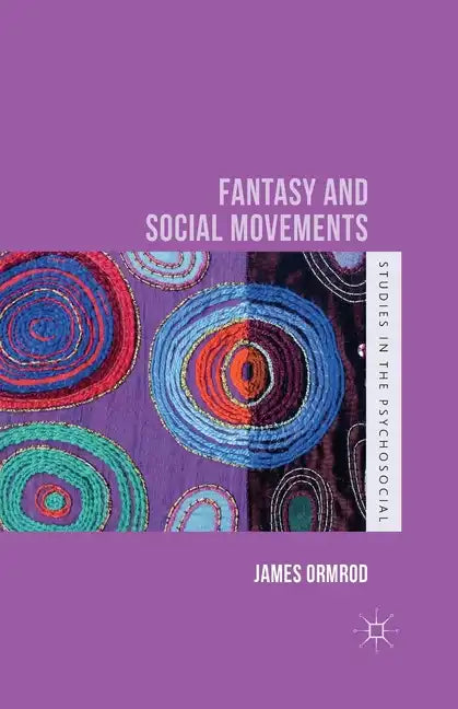 Fantasy and Social Movements - Paperback