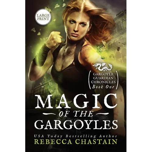 Magic of the Gargoyles: Large Print - Paperback