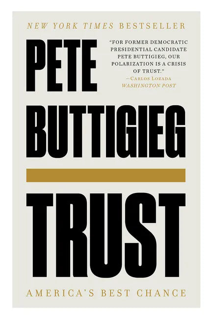 Trust: America's Best Chance - Paperback