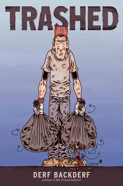 Trashed - Hardcover