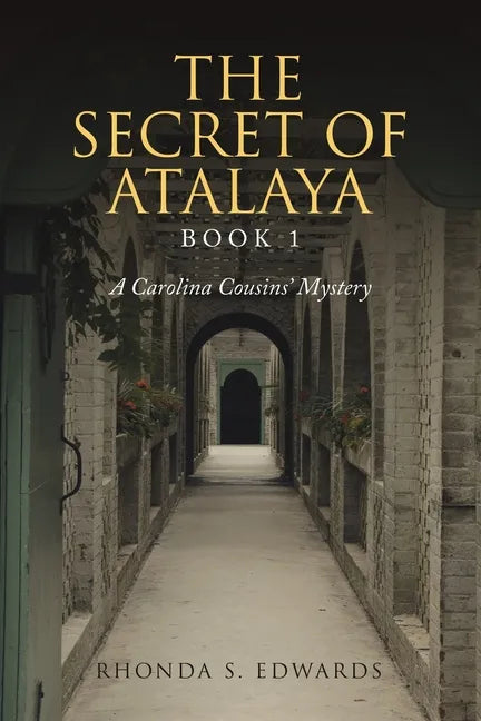 The Secret of Atalaya: Book 1 - Paperback