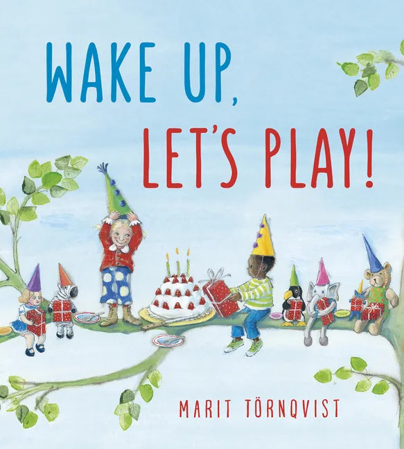 Wake Up, Let's Play! - Board Book
