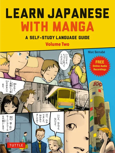 Learn Japanese with Manga Volume Two: A Self-Study Language Guide (Free Online Audio) - Paperback
