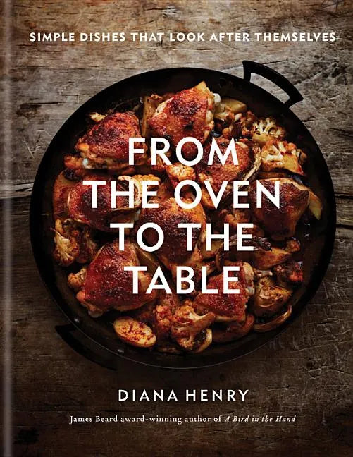 From the Oven to the Table - Hardcover
