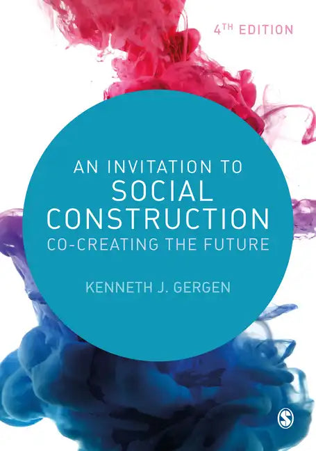 An Invitation to Social Construction - Paperback